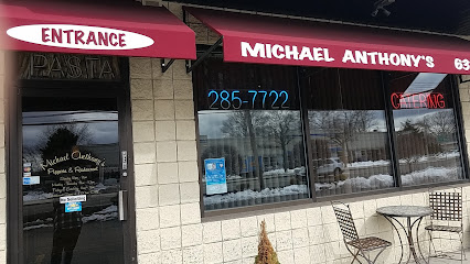 About Michael Anthony's Pizzeria & Restaurant Restaurant