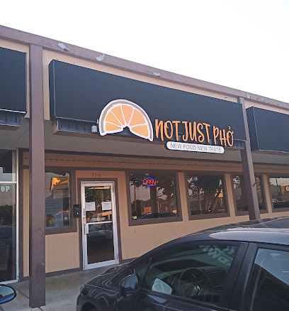 About Not Just Pho Restaurant